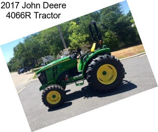 2017 John Deere 4066R Tractor