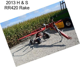 2013 H & S RR420 Rake