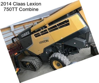 2014 Claas Lexion 750TT Combine