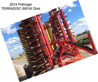 2014 Pottinger TERRADISC 6001K Disk