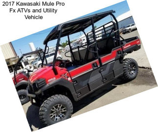 2017 Kawasaki Mule Pro Fx ATVs and Utility Vehicle