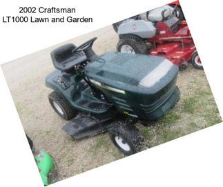 2002 Craftsman LT1000 Lawn and Garden