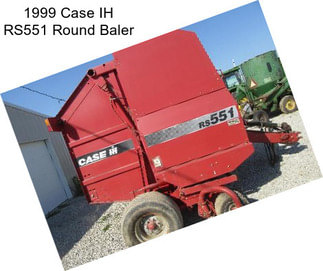 1999 Case IH RS551 Round Baler