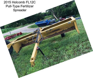 2015 Holcomb FL12C Pull-Type Fertilizer Spreader