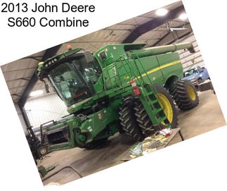 2013 John Deere S660 Combine