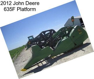 2012 John Deere 635F Platform