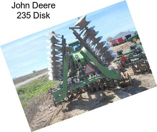 John Deere 235 Disk