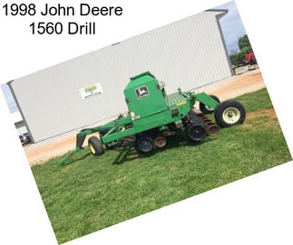 1998 John Deere 1560 Drill