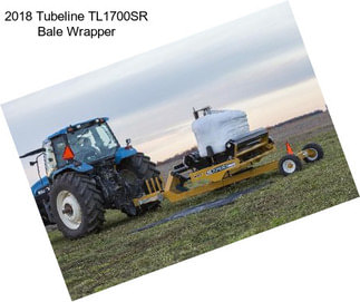 2018 Tubeline TL1700SR Bale Wrapper