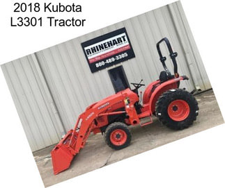 2018 Kubota L3301 Tractor