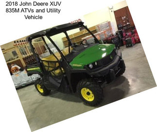 2018 John Deere XUV 835M ATVs and Utility Vehicle