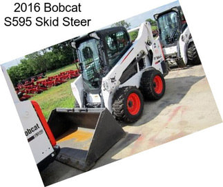 2016 Bobcat S595 Skid Steer