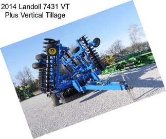 2014 Landoll 7431 VT Plus Vertical Tillage