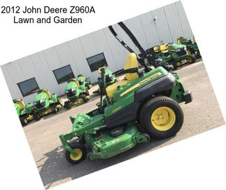 2012 John Deere Z960A Lawn and Garden