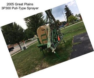 2005 Great Plains 3P300 Pull-Type Sprayer