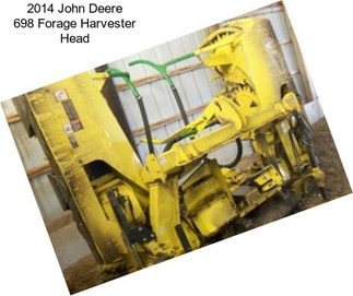 2014 John Deere 698 Forage Harvester Head