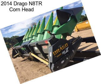 2014 Drago N8TR Corn Head