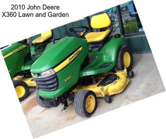 2010 John Deere X360 Lawn and Garden