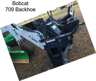 Bobcat 709 Backhoe