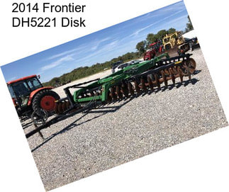 2014 Frontier DH5221 Disk