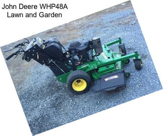 John Deere WHP48A Lawn and Garden