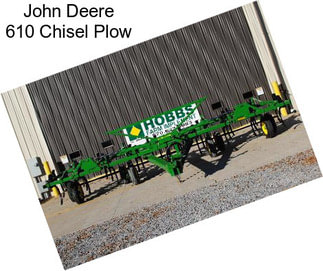 John Deere 610 Chisel Plow