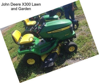 John Deere X300 Lawn and Garden