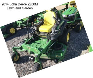 2014 John Deere Z930M Lawn and Garden