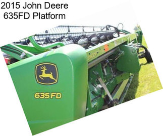 2015 John Deere 635FD Platform