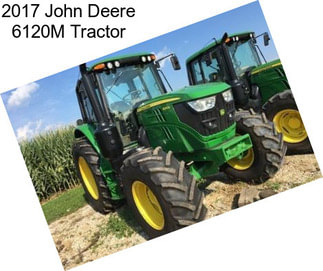 2017 John Deere 6120M Tractor