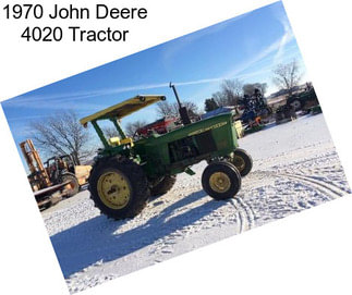 1970 John Deere 4020 Tractor