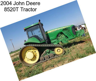 2004 John Deere 8520T Tractor