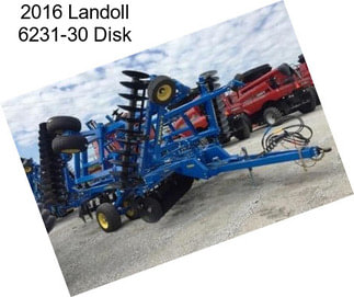 2016 Landoll 6231-30 Disk