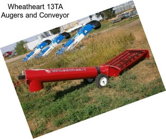 Wheatheart 13TA Augers and Conveyor