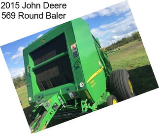 2015 John Deere 569 Round Baler