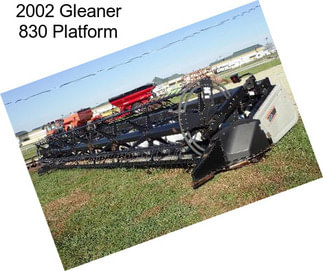 2002 Gleaner 830 Platform