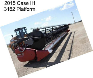 2015 Case IH 3162 Platform