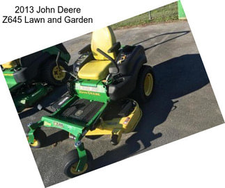 2013 John Deere Z645 Lawn and Garden