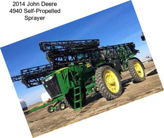 2014 John Deere 4940 Self-Propelled Sprayer