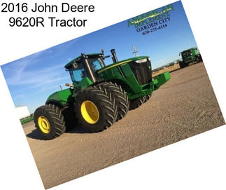 2016 John Deere 9620R Tractor