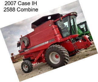 2007 Case IH 2588 Combine