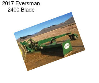 2017 Eversman 2400 Blade