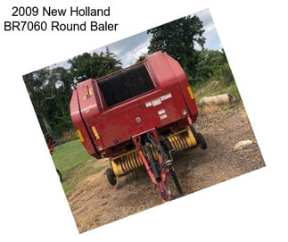 2009 New Holland BR7060 Round Baler
