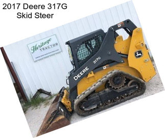 2017 Deere 317G Skid Steer