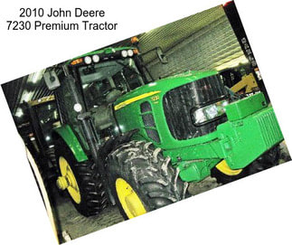 2010 John Deere 7230 Premium Tractor