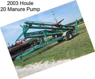 2003 Houle 20 Manure Pump