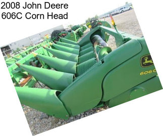 2008 John Deere 606C Corn Head