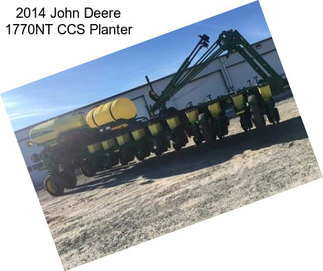 2014 John Deere 1770NT CCS Planter