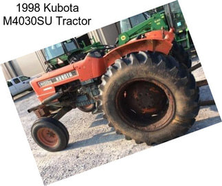 1998 Kubota M4030SU Tractor