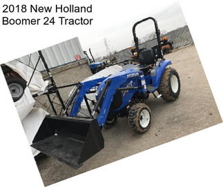 2018 New Holland Boomer 24 Tractor
